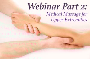 cc_medicalmassageforupperextremities_part2_webinarthumbnail_0921